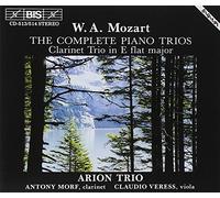 Mozart, W.A. - Complete Piano Trios/Clarinet Trio
