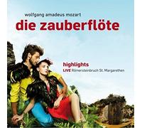 MOZART, W.A. - DIE ZAUBERFLOTE -HIGHLIGH