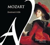 MOZART, W.A. - DIVERTIMENTI K.439B