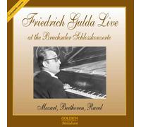 MOZART, W.A. - FRIEDRICH GULDA LIVE BRUC