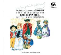 MOZART, W.A. - KLASSIK FUER KINDER-SEIN