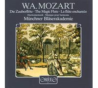Mozart, W.A. - Magic Flute (Harmoniemusik Die Zauberflote)