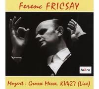 MOZART, W.A. - Mozart: Grosse Messe KV427(Live)