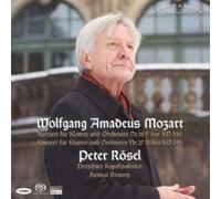 Mozart, W.A. - Mozart: Piano Concerto No. 19 & 27/Rosel