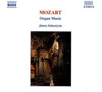 Mozart, W.A. - Organ Music