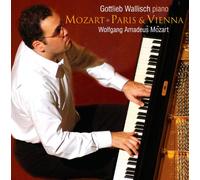 Mozart, W.A. - Paris & Vienna-A Tale Of Two Cities