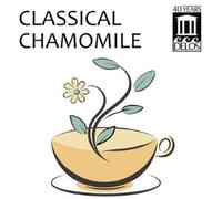 MOZART W.A. / VIVALDI / BACH / D Classical Chamomile (CD)