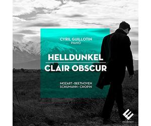 Mozart, W./ Beethoven, L./ Guillotin, Cyril - Helldunkel - Clair Obscur