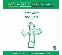 Mozart/ Walker, Antony/ Cantillation/ Orchestra - Mozart Requiem: 1000 Years Of Classical Music Vol