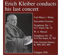 Mozart/Weber - Erich Kleiber Conducts His Last Concert