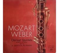 Mozart, Weber - Robert Gugolz, Le Quatuor De Geneve - Clarinet Quintets