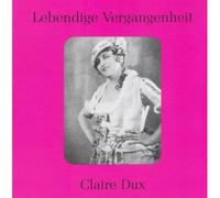 Mozart/Weber/Verdi - Claire Dux