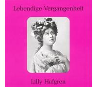 VARIOUS ARTISTS Legendary Voices of the Past: Lilly Hafgren (CD)