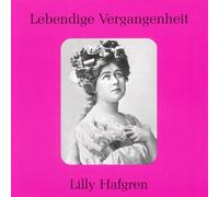 VARIOUS ARTISTS Legendary Voices of the Past: Lilly Hafgren (CD)