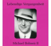 Mozart/Wehr/Wagner - Legendary Voices-Michael Bohnen Vol. 2