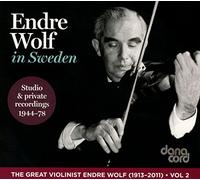 Mozart/ Wolf/ Weber - Endre Wolf In Sweden 1944-1978