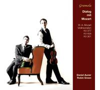 Mozart Wolfgang Ama - Dialog Mit Mozart - Sonate Per Violino K