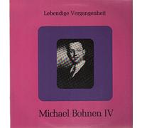 MOZART Wolfgang Amadeus (Austria); WAGNER Richard (Germania) - Michael Bohnen (1887-1965) vol.4 -- Lebendige Vergangenheit () - Singt opera arias aus: Mozart (Nozze di Figaro; Zauberflote) - Weber (Der Freischutz) - Wagner (Meistersinger von Nurnberg; Tannhauser;-Der Fliegende Hollander) - Brull (Das goldene Kreuz) ---Lebendige Vergangenheit-LV 1335-BOHNEN Michael (basso)-MOZART Wolfgang Amadeus (Austria); WAGNER Richard (Germania)