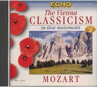 Mozart Wolfgang Amadeus - Vienna Classicism In Slow Movements Vol. 2