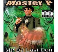 Mp Da Last Don by Master P