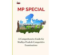 MP Special Book: A Comprehensive Guide for Madhya Pradesh Competitive Examinations