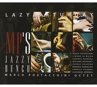 Mp's Jazzy Bunch/Postacchini M. - Lazy Saturday