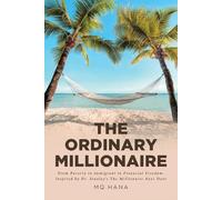 Mq Hana The Ordinary Millionaire (Tascabile)