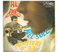 MQ2085 7"-45 giri" Nel Sole / Pensieri P 33 VINYL