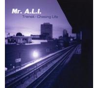 Mr.a.l.I. - Transit-Chansing Life