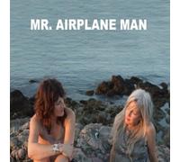 Mr Airplane Man - I'm In Love / No Place To Go