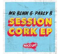 Mr Benn & Parly B - Session Cork Ep