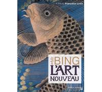 Mr bing et l'art nouveau