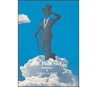 Mr. Blue sky