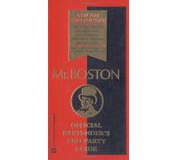 Mr. Boston Official Bartender's and Party Guide