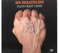 Mr.Breathless - Plays Crazy Cavan-Mini Album