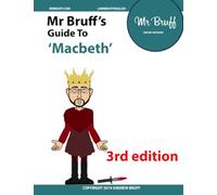 Mr Bruff’s guide to 'Macbeth'