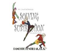 Mr. C and the Brainies: Solving Subtraction the ACON's Way