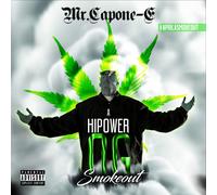 Mr. Capone-E A Highpower Og Smokeout (CD)