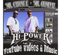 Mr. Capone-E & Mr. Criminal Presents - Hipowermusic.Com Videos (2 CD)