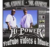 Mr. Capone-E & Mr. Criminal Presents - Hipowermusic.Com Videos (2 CD)
