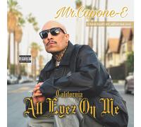 Mr Capone-E - California Love: All Eyez On Me
