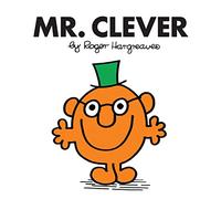 Mr. Clever: The Brilliantly Funny Classic Children’s illustrated Series