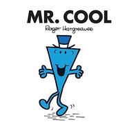 Mr. Cool: The Brilliantly Funny Classic Children’s illustrated Series