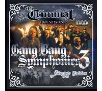 Mr. Criminal Presents - Vol. 3-Gang Bang Symphonies