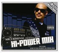 Mr. Criminal Presents Hi-Power Mix (CD)