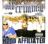 Mr. Criminal Presents - Hood Affiliated