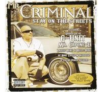 Mr. Criminal - Stay On The Streets