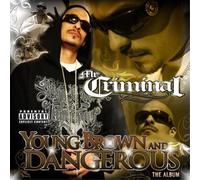 Mr. Criminal - Young Brown & Dangerous