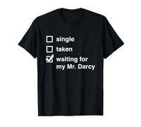 Mr Darcy Singolo preso in attesa di Darcy Jane Austen Regalo Maglietta