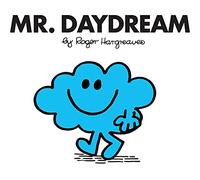 Mr. Daydream: The Brilliantly Funny Classic Children’s illustrated Series
